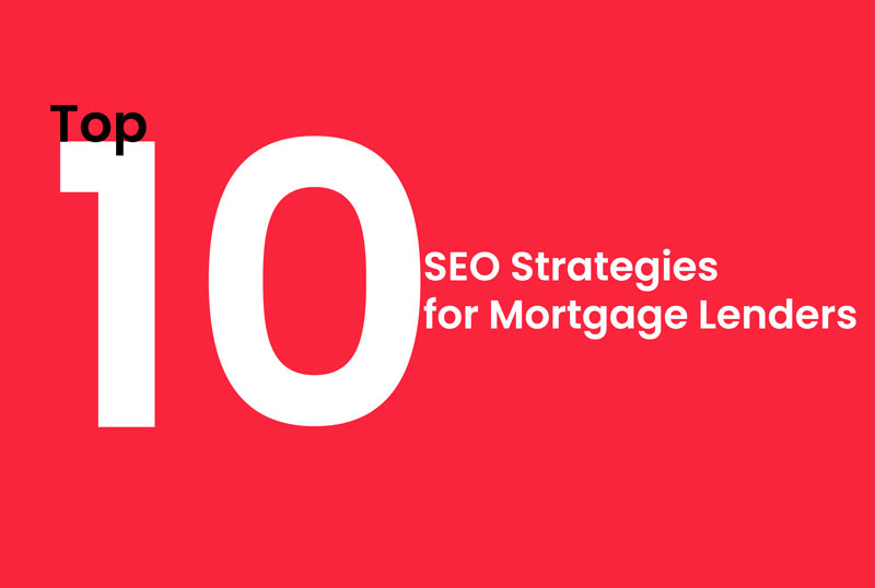 Image depicting a text-based representation of the 'Top 10 SEO Strategies for Mortgage Lenders' blog post, providing valuable insights and guidance.